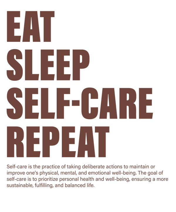 self-care eat sleep repeat tee