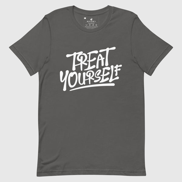 Treat yourself tee